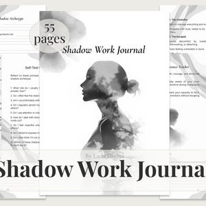 May include: A "Shadow Work Journal" with 55 pages, featuring a woman's silhouette on the cover. The journal includes self-test prompts and exercises. The title is displayed in a bold, elegant font.