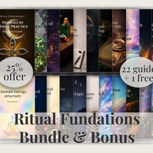 May include: A collection of twenty-two digital guide covers titled Ritual Foundations, featuring diverse imagery including celestial symbols, nature, energy structures, and mystical themes. The text includes Ritual Foundations, Symbols in Ritual Practice, and Human energy structure.
