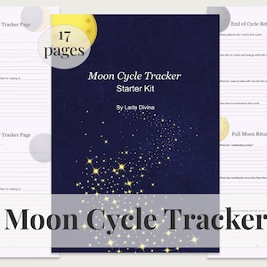 May include: A Moon Cycle Tracker Starter Kit by Lada Divina, featuring 17 pages. The cover is dark blue with a starry design and the title in white. Pages include daily tracker, reflection, and ritual pages.