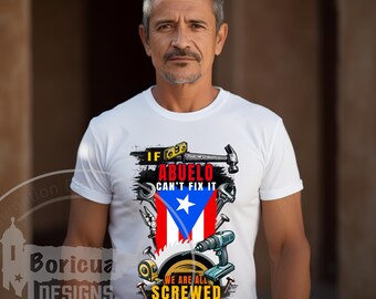 Funny Abuelo Fix-It Shirt: Puerto Rico Grandpa Gift (Digital File PNG/JPG)