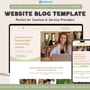 Puede incluir: Una plantilla de blog de sitio web que se muestra en una computadora portátil y un teléfono inteligente, diseñada para entrenadores y proveedores de servicios. El sitio web presenta un esquema de color verde claro y beige, con el texto "Unlock Your True Potential With Life Coaching Services."