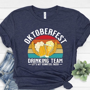 Oktoberfest Drinking Team Shirt: German Beer Festival Party Tee, Bavarian Costume Tee