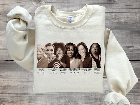 Black Women History Sweatshirt, Activist Names Crewneck, Harriet Rosa Angela Michelle Empowerment Apparel, Black History Month Gift