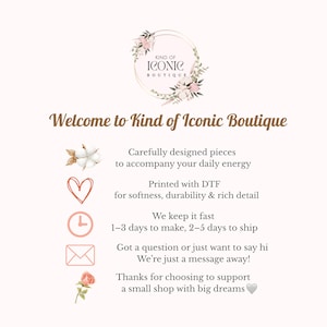 May include: A promotional graphic for Kind of Iconic Boutique, with text and icons on a light background. The text includes a welcome message, details about the products, and a thank you. The design incorporates floral elements.