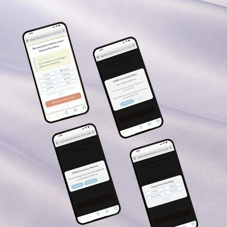 May include: Four smartphones displaying website content with text. One phone shows "Because peace matters more than perfect focus." Other phones display "ADHD Overwhelm Reset," "ADHD Emergency Mantras," and "Choose Your Breathing."