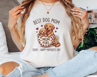 Dog Mom + Coffee Lover + Mother's Day Shirt