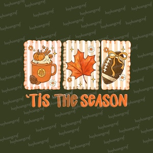 Tis The Season PNG, Retro Football Bow PNG, Fall Game Day Sublimation, Autumn Preppy PNG, Coquette Football Fall Shirt Design