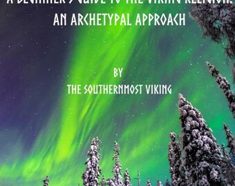 A Beginner's Guide to Norse Religion: An Archetypal Approach