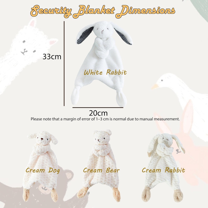 May include: White security blanket with a rabbit head and body, measuring 20cm wide and 33cm long. The image also shows a cream-colored dog, bear, and rabbit security blankets. Text on the image reads "Security Blanket Dimensions."