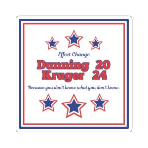 Adesivos de sátira eleitoral de Dunning Kruger 2024, adesivos recortados, adesivos políticos, adesivos de psicologia, adesivos para laptop, cadernos, scrapbooking