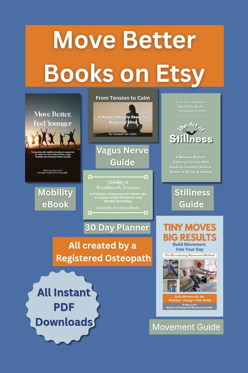 May include: An advertisement for "Move Better Books on Etsy" showcasing guides and eBooks. Titles include "Move Better, Feel Younger," "From Tension to Calm," and "Tiny Moves Big Results." The image also highlights "Mobility & Breathwork Tracker" and "30 Day Planner."