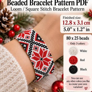 May include: A beaded bracelet pattern PDF featuring a Christmas-themed design. The bracelet displays a geometric snowflake motif in red, white, and black. The finished size is 5.0 by 1.2 inches, requiring 80 by 25 beads in three colors.