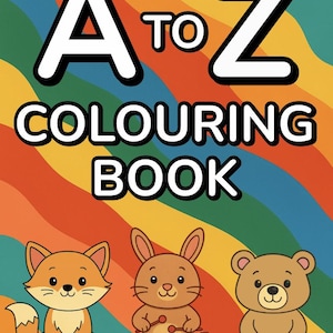 Páginas para colorear del alfabeto de la A a la Z para niños: divertido libro de actividades imprimible del ABC, PDF educativo con letras, objetos y palabras para preescolares.