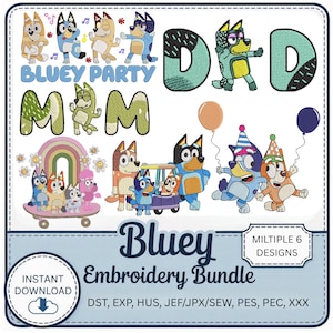 Bluey Embroidery Bundle | 6 Designs Multiple Characters | Cartoon Machine Files | 6 Sizes | Instant Download