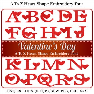 A to Z Heart Valentine Alphabet Embroidery Design | Romantic Letters Machine Embroidery Font | 6 Sizes DST PES JEF VP3 | Instant Download