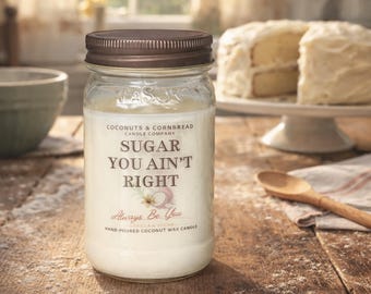 Azúcar, no estás bien / Vela de vainilla / Frases sureñas / Vela de coco / Tarro de cristal de 312 g