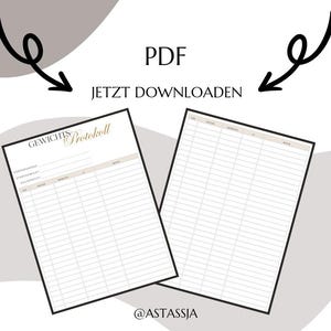 May include: Two printable PDF weight loss tracker sheets with a neutral color scheme. The sheets have a grid layout for tracking weight, date, and notes. The text "PDF" and "JETZT DOWNLOADEN" are visible. The image also includes the Instagram handle @ASTASSJA.