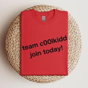 Team c00lkidd Join Today, Roblox, Hacker, Forsaken, Gamer Apparel, Gaming T-Shirt for Gamers, Unisex ADULT Tee