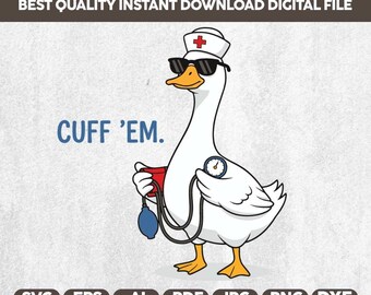 Camisa de enfermera SVG PNG, Camisa de enfermera Silly Goose, Camisa de enfermera de urgencias, Enfermera divertida, Camisa de vida de enfermera, Camisa de enfermera RN con puños, Archivos Cricut