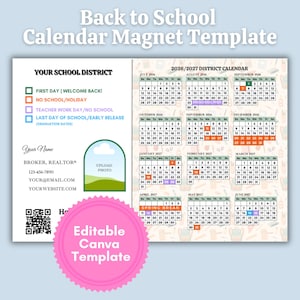 May include: A Back to School calendar magnet template with a 2026/2027 district calendar. The design includes space for a photo, contact information, and a QR code. The template is labeled as an Editable Canva Template.