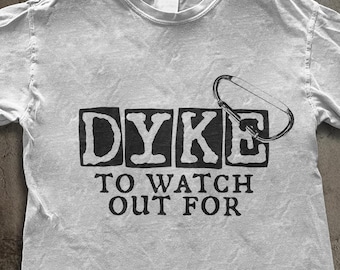 Dyke To Watch Out For Shirt, Lesbian Pride Graphic Tee, Sapphic Carabiner Meme Top, Vintage Queer Apparel