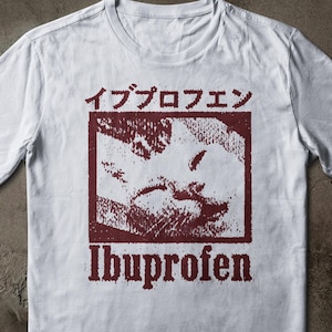 Ibuprofen katt meme t-shirt, rolig japansk text, grunge förbannad katt, kronisk smärthumor