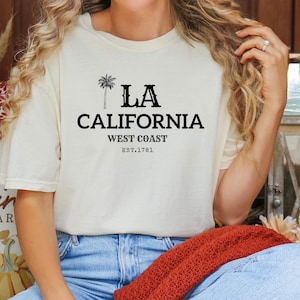 Los Angeles California T-Shirt, Comfort Colors Tee, Gift for Her or Him, Los Angeles Beach, Aesthetic Tshirt, Trendy