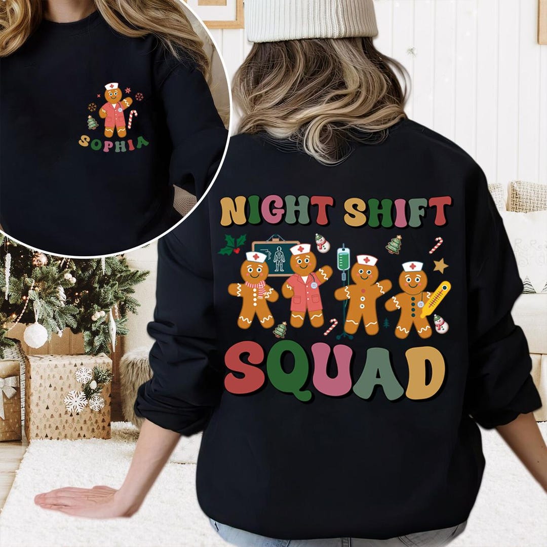 Night Shift Squad Comfort Colors Christmas Sweatshirt: Funny Nurse Gift ...