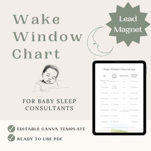 Uppvakningsfönsterdiagram efter ålder | Sömndiagram för spädbarn | Canva-mall + PDF | Leadmagnet för sömnkonsulter | Kundutdelningsblad