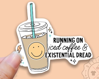 Pegatinas divertidas para adultos, pegatinas sarcásticas, correr con café helado y pavor existencial, pegatina de ansiedad, botella de agua con pegatina impermeable