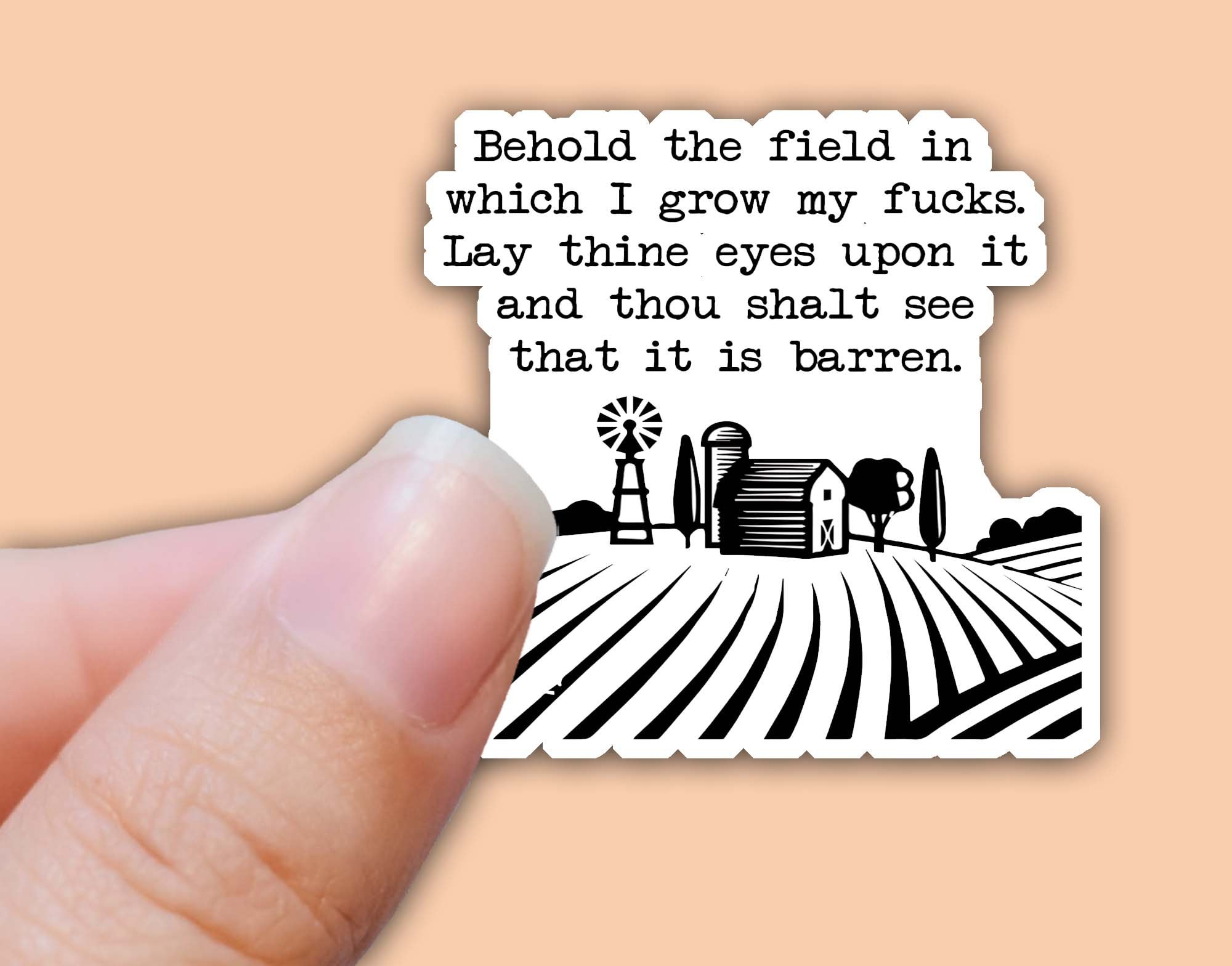 Funny Behold My Field of Fucks Sticker, Inappropriate Humor, Sarcastic Sticker, Waterproof Sticker Decal Water Bottles, Laptop Stickers