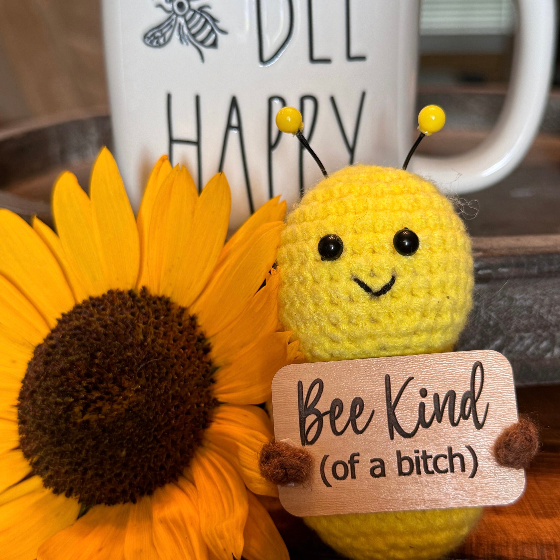 BITCHY BEE, Be Kind of a Bitch, Anti Emotional Support Bee