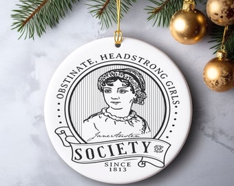 Jane Austen, Pride and Prejudice Christmas Tree Ornament, Society of Obstinate Headstrong Girls, Book Club, Book Lovers Gift, Feminist