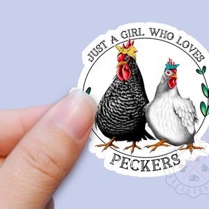 FUNNY Chicken Lover Sticker, Just a Girl Who Loves Peckers, HenCute Sticker, Waterproof Sticker Decal for Water Bottles, Laptop Stickers