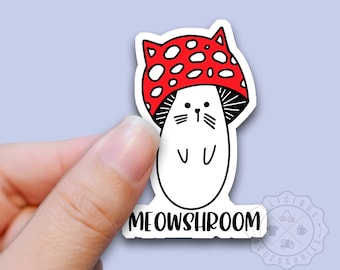 Mushroom Sticker, Funny Cat Sticker, Cat Pun, Cute Sticker, Waterproof Sticker Decal for Water Bottles, Laptop Tumbler Stickers Sn-meow