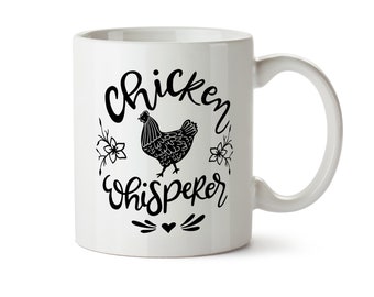 Chicken Lover Gift Chicken Whisperer Funny Coffee Mug Crazy Chicken Lady Backyard Farmer Chicken Kitchen Decor Cup I Love Chickens Coop