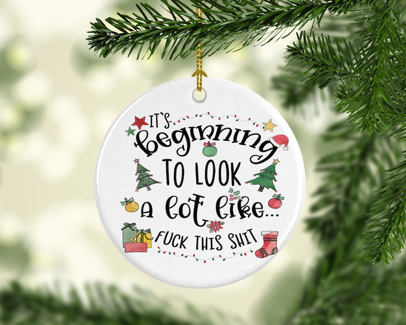 Funny Rude Offensive Christmas Tree Ornament It's Etsy