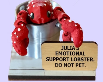 Emotional Support Desk Lobster, Fidget Toy, Lobster in Bucket Toy, Personalized Sign, Funny Desk Decor, Cubicle Pet, You're My Lobster