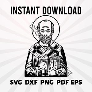 Puede incluir: Ilustración en blanco y negro de una figura religiosa con halo, sosteniendo un libro y una copa. La imagen incluye el texto "INSTANT DOWNLOAD" en la parte superior y "SVG DXF PNG PDF EPS" en la parte inferior.