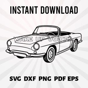 May include: Black and white line art illustration of a vintage convertible car. The text "INSTANT DOWNLOAD" is at the top, with "WAKE UP VOICES" across the car. Below, the image includes "SVG DXF PNG PDF EPS".