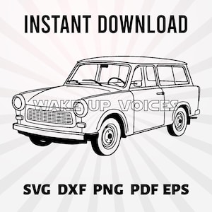 Könnte beinhalten: Schwarz-Weiß-Illustration eines Oldtimer-Kombis. Die Worte "INSTANT DOWNLOAD" stehen oben, und "WAKE UP VOICES" steht auf dem Auto. Darunter stehen die Dateitypen: SVG DXF PNG PDF EPS.