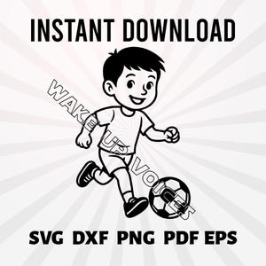 Puede incluir: Ilustración en blanco y negro de un niño de dibujos animados jugando al fútbol. La imagen incluye el texto "INSTANT DOWNLOAD" en la parte superior y "SVG DXF PNG PDF EPS" en la parte inferior. También están presentes las palabras "WAKE UP VOICES".