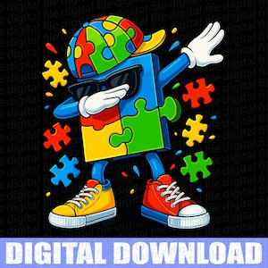 May include: A colorful cartoon illustration of a puzzle piece character dabbing, wearing sunglasses, a cap, and sneakers. The character is surrounded by scattered puzzle pieces. The words "DIGITAL DOWNLOAD" are at the bottom.