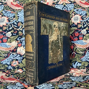 RARE Antique Book The Cloister and The Hearth by Charles Reade Illustrated by Gordon Browne Illustrated 1912