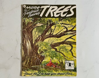 1960's era "More Trees" by Frederick Garner drawing instruction book