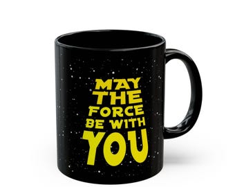 Star Wars Coffee Mug: May The Force Be With You, Galaxy Black Drinkware