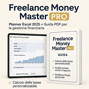 Freelance Money Master PRO – Planner Finanziario Excel 2025 + Guida PDF + Bonus | Finanze, Risparmio, Tasse
