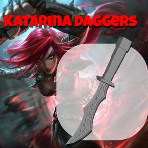 May include: A grey dagger with an ornate blade design, set against a blurred background featuring a character with red hair. The text "KATARINA DAGGERS" is displayed in red at the top.