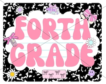 Groovy fourth Grade PNG | Preppy Back to School Shirt Design | Retro Fourth Grade Sublimation | Digital Download | Cute 4th Grade Graphic