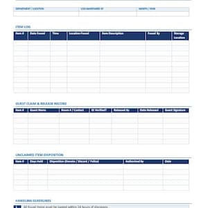May include: A printable Lost & Found Log template with a dark blue header. The form includes sections for item details, guest claims, and unclaimed item disposition. It also has handling guidelines.